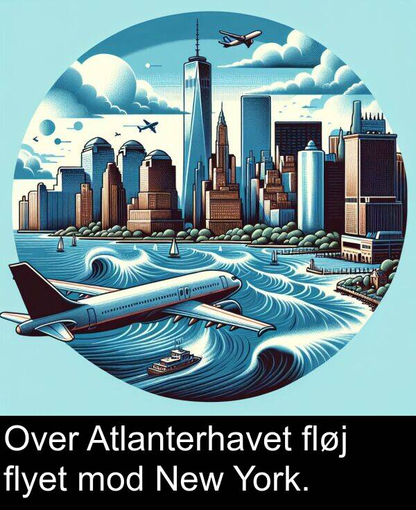 flyet: Over Atlanterhavet fløj flyet mod New York.