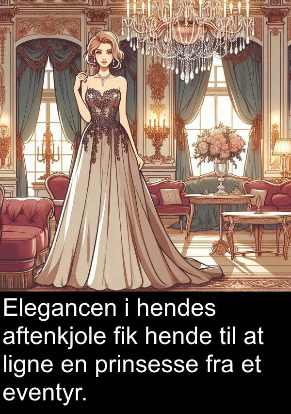 fik: Elegancen i hendes aftenkjole fik hende til at ligne en prinsesse fra et eventyr.