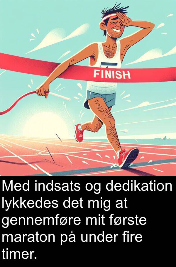 fire: Med indsats og dedikation lykkedes det mig at gennemføre mit første maraton på under fire timer.