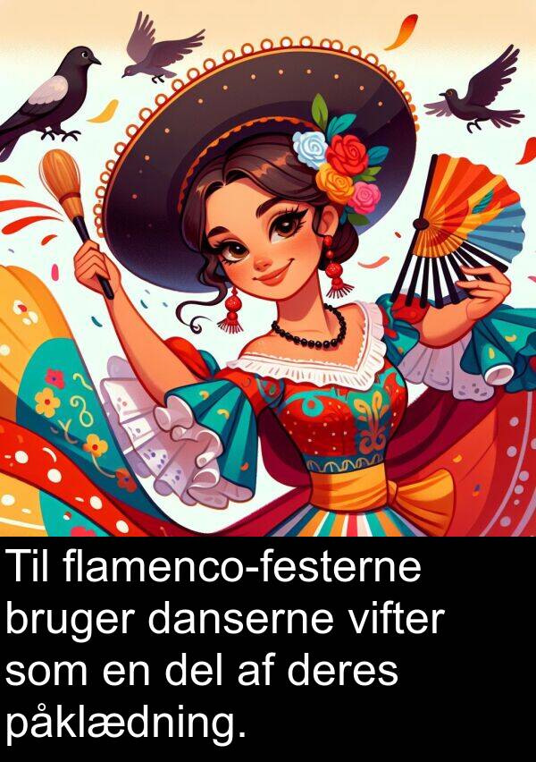 del: Til flamenco-festerne bruger danserne vifter som en del af deres påklædning.