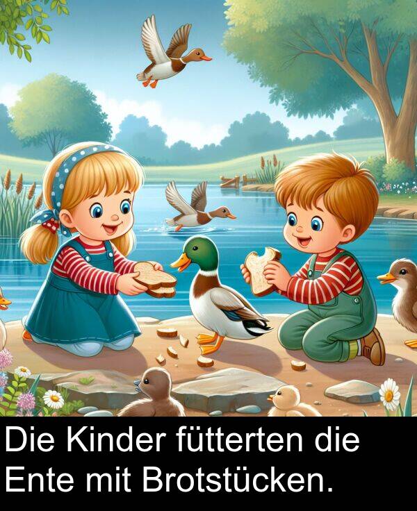 Kinder: Die Kinder fütterten die Ente mit Brotstücken.