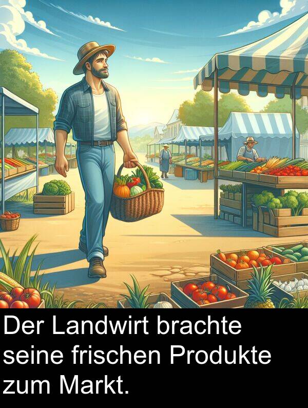 Markt: Der Landwirt brachte seine frischen Produkte zum Markt.