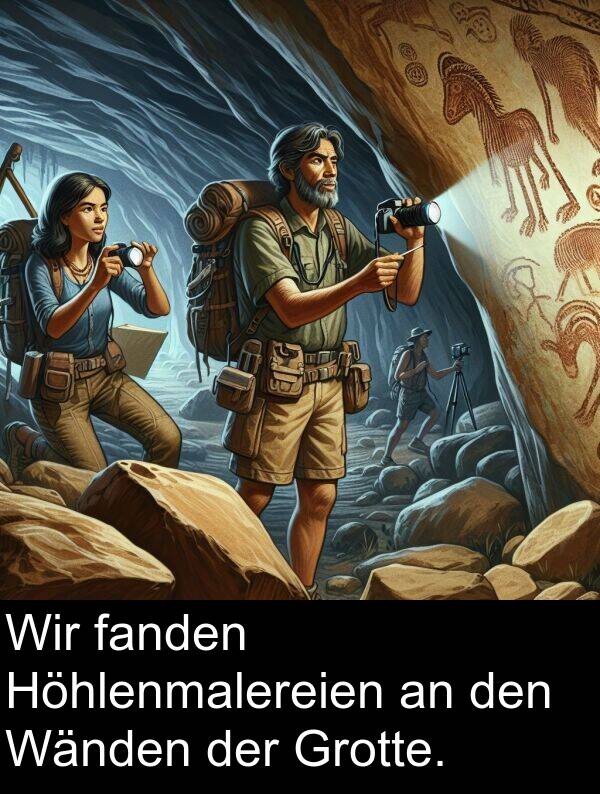 Wänden: Wir fanden Höhlenmalereien an den Wänden der Grotte.