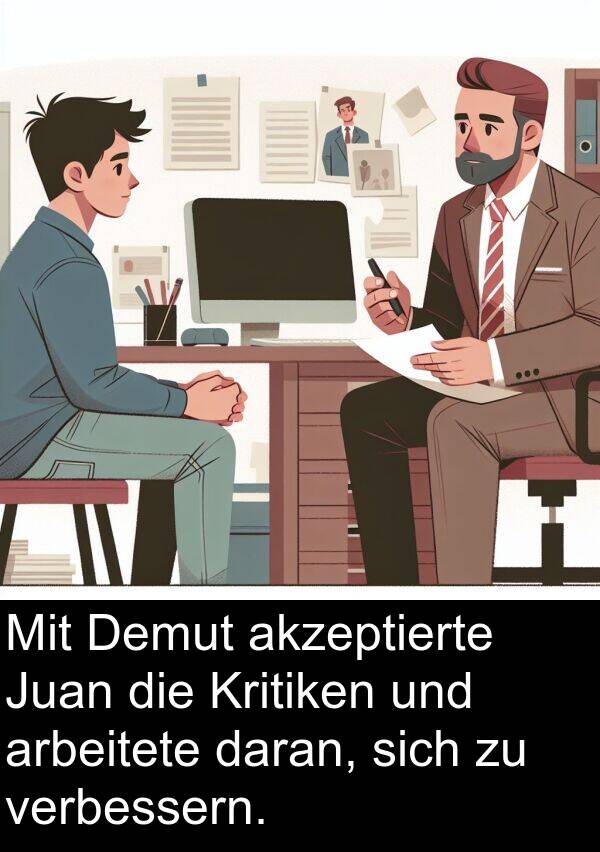 Kritiken: Mit Demut akzeptierte Juan die Kritiken und arbeitete daran, sich zu verbessern.