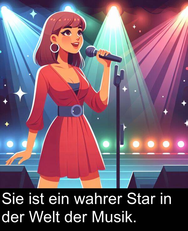 ein: Sie ist ein wahrer Star in der Welt der Musik.