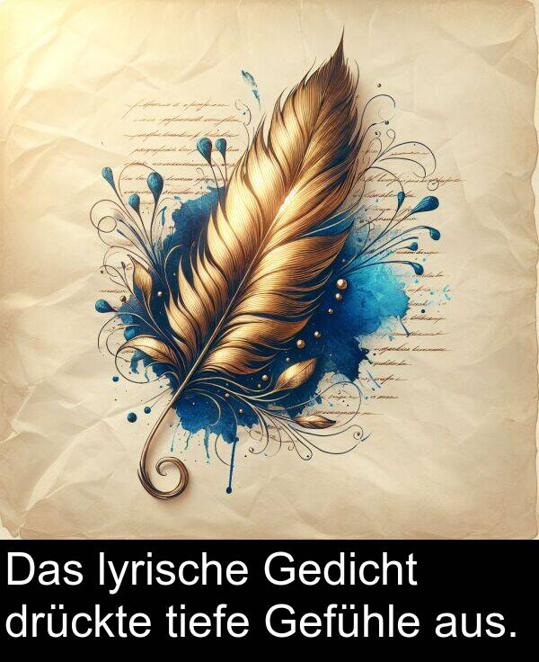 lyrische: Das lyrische Gedicht drückte tiefe Gefühle aus.