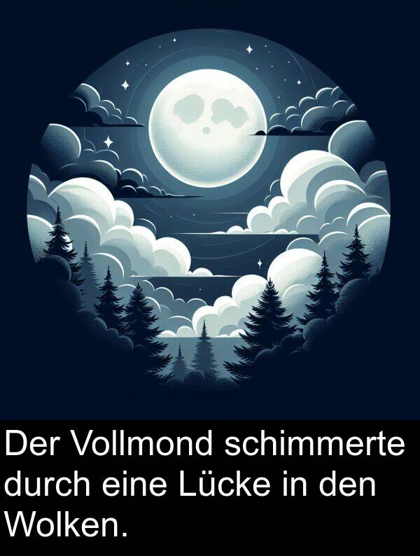 Wolken: Der Vollmond schimmerte durch eine Lücke in den Wolken.