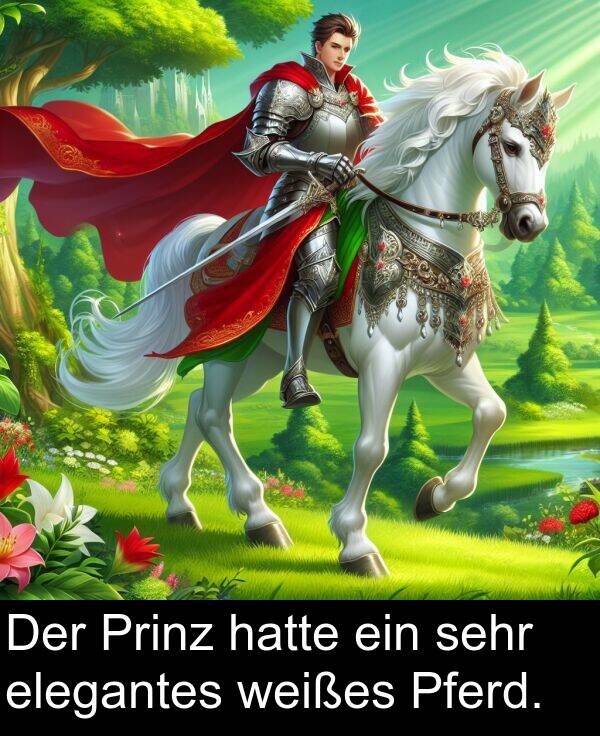 Pferd: Der Prinz hatte ein sehr elegantes weißes Pferd.