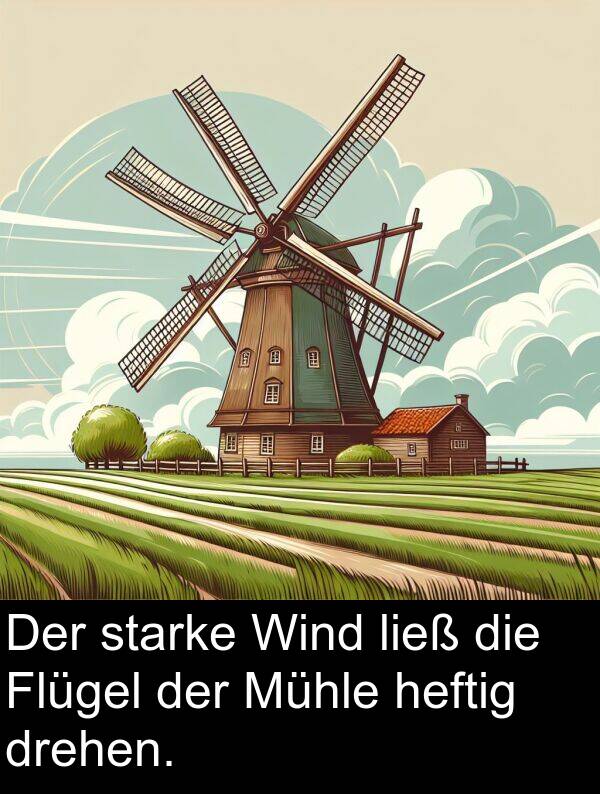 drehen: Der starke Wind ließ die Flügel der Mühle heftig drehen.