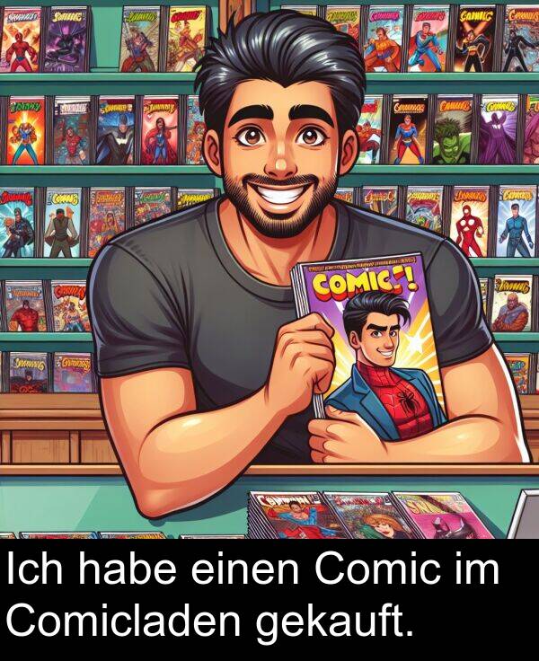 Ich: Ich habe einen Comic im Comicladen gekauft.