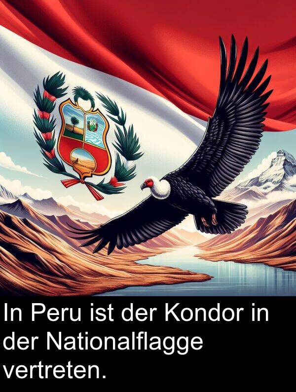 Nationalflagge: In Peru ist der Kondor in der Nationalflagge vertreten.