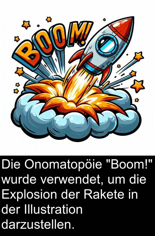 Illustration: Die Onomatopöie "Boom!" wurde verwendet, um die Explosion der Rakete in der Illustration darzustellen.