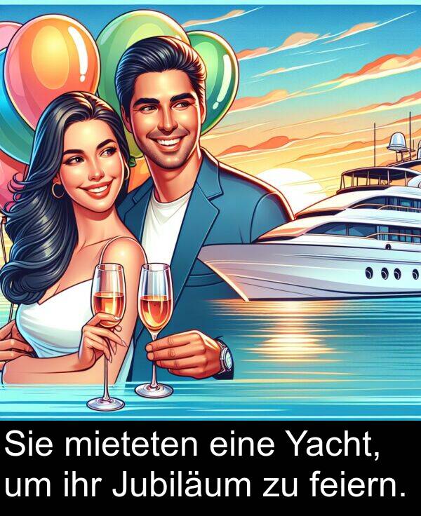 Yacht: Sie mieteten eine Yacht, um ihr Jubiläum zu feiern.