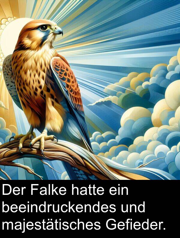 Gefieder: Der Falke hatte ein beeindruckendes und majestätisches Gefieder.