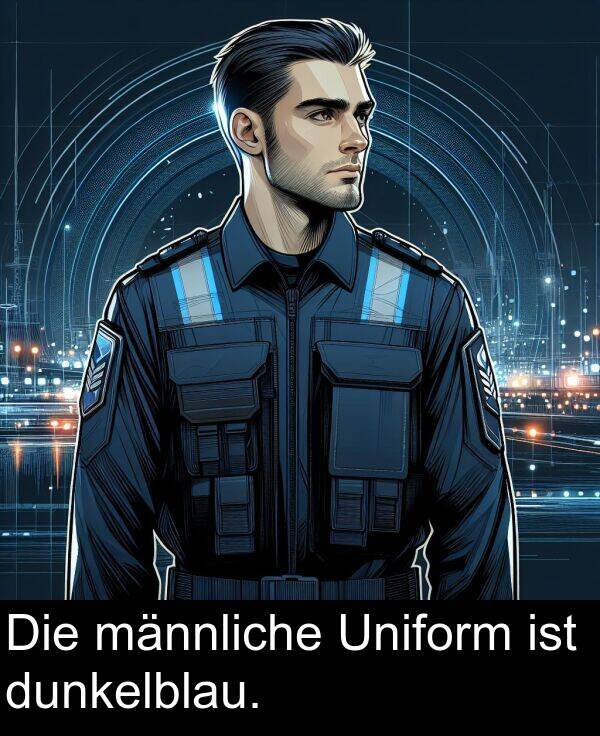 männliche: Die männliche Uniform ist dunkelblau.