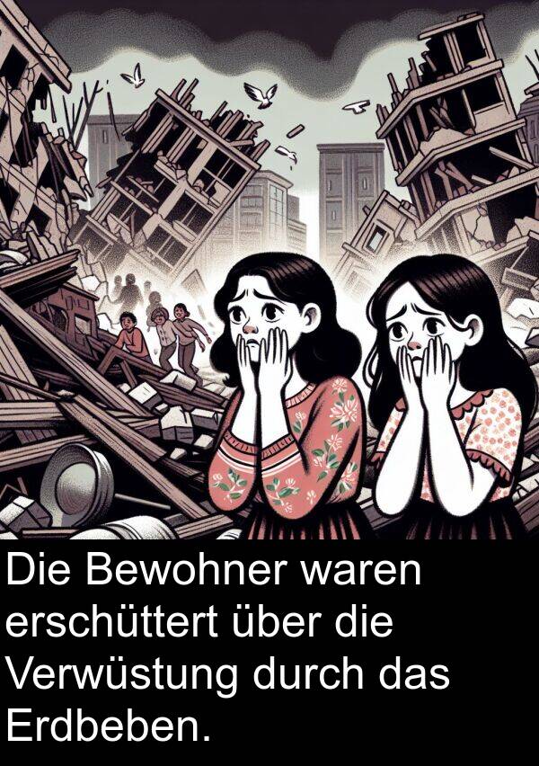 waren: Die Bewohner waren erschüttert über die Verwüstung durch das Erdbeben.