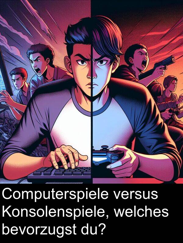 Computerspiele: Computerspiele versus Konsolenspiele, welches bevorzugst du?