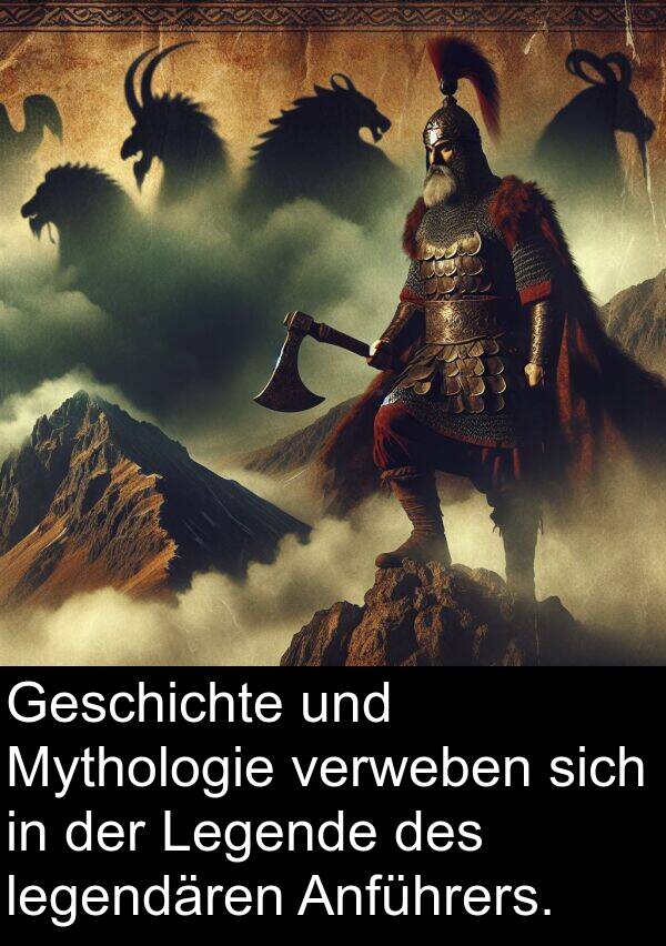 legendären: Geschichte und Mythologie verweben sich in der Legende des legendären Anführers.