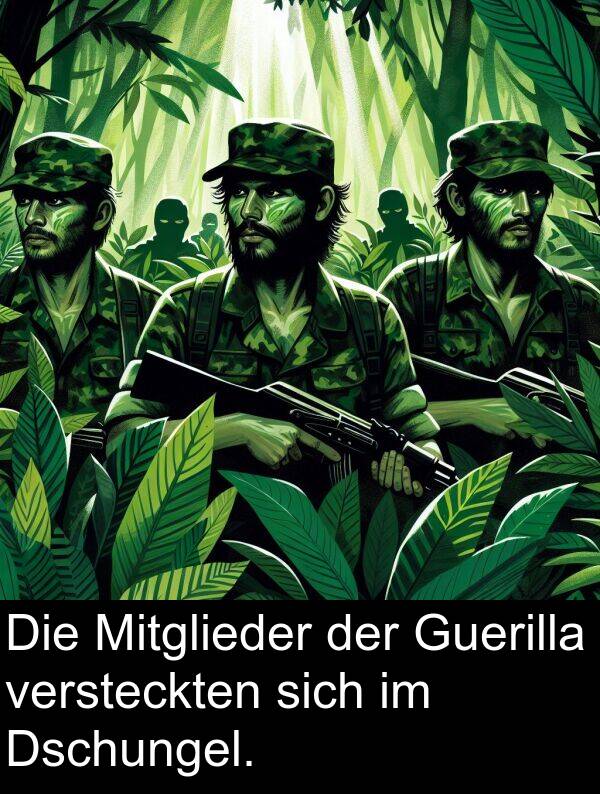 Guerilla: Die Mitglieder der Guerilla versteckten sich im Dschungel.