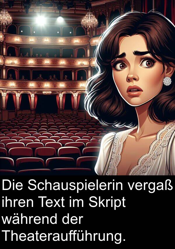 ihren: Die Schauspielerin vergaß ihren Text im Skript während der Theateraufführung.