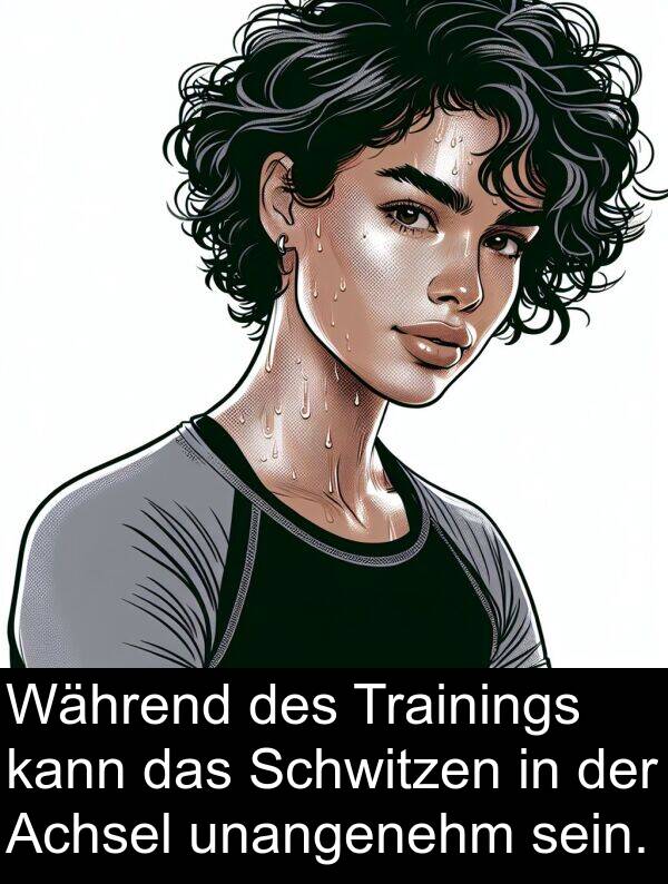 kann: Während des Trainings kann das Schwitzen in der Achsel unangenehm sein.