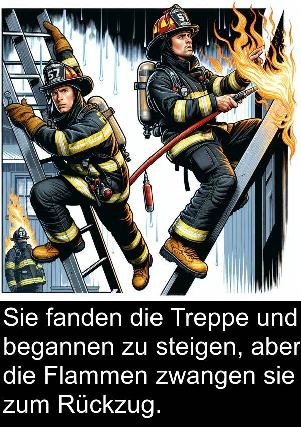 Flammen: Sie fanden die Treppe und begannen zu steigen, aber die Flammen zwangen sie zum Rückzug.