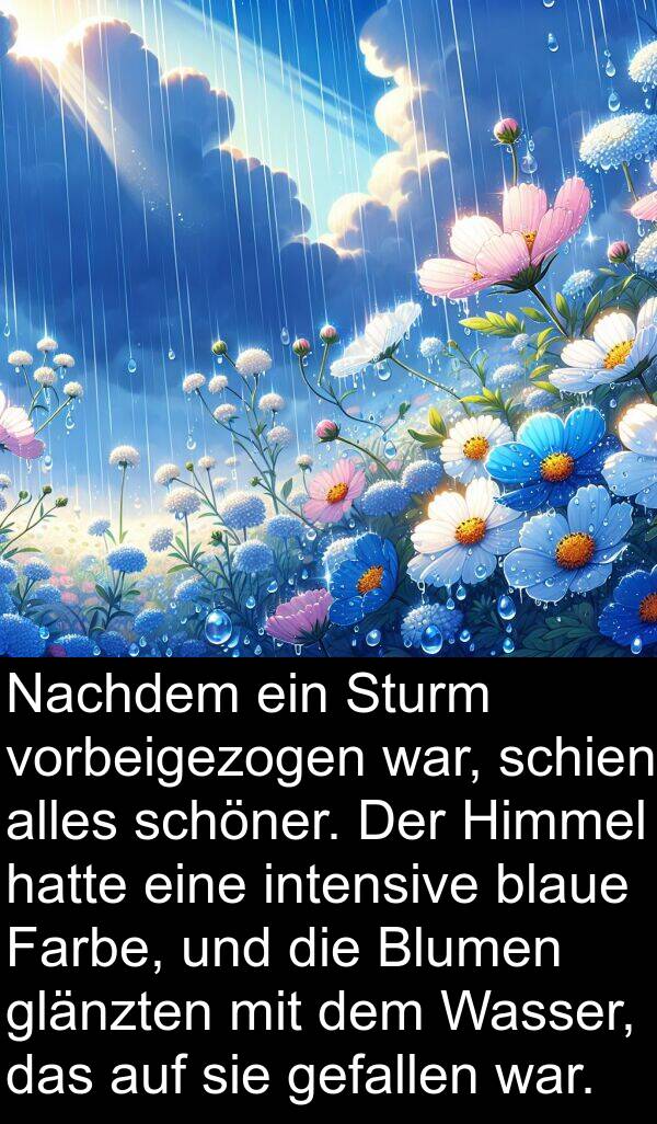 vorbeigezogen: Nachdem ein Sturm vorbeigezogen war, schien alles schöner. Der Himmel hatte eine intensive blaue Farbe, und die Blumen glänzten mit dem Wasser, das auf sie gefallen war.