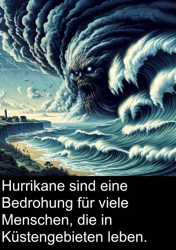 viele: Hurrikane sind eine Bedrohung für viele Menschen, die in Küstengebieten leben.