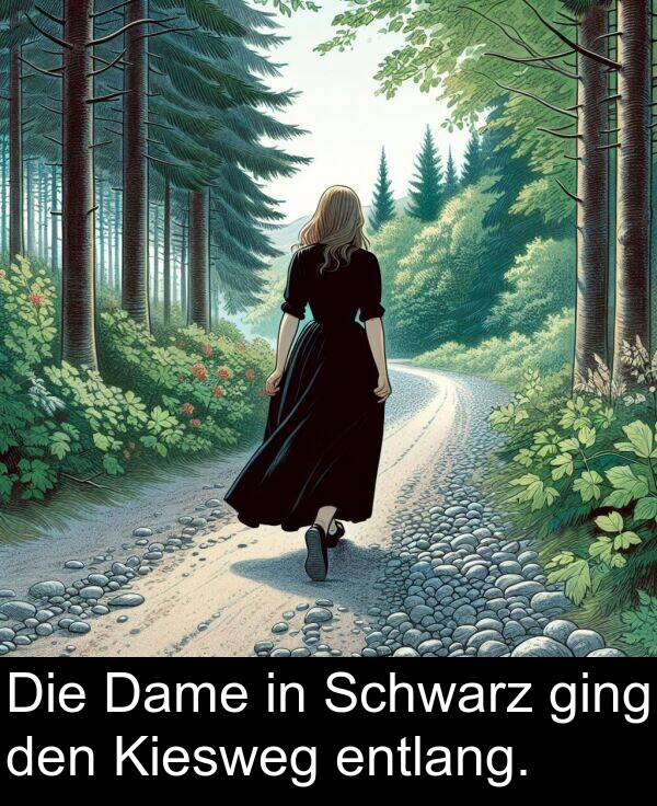 Kiesweg: Die Dame in Schwarz ging den Kiesweg entlang.