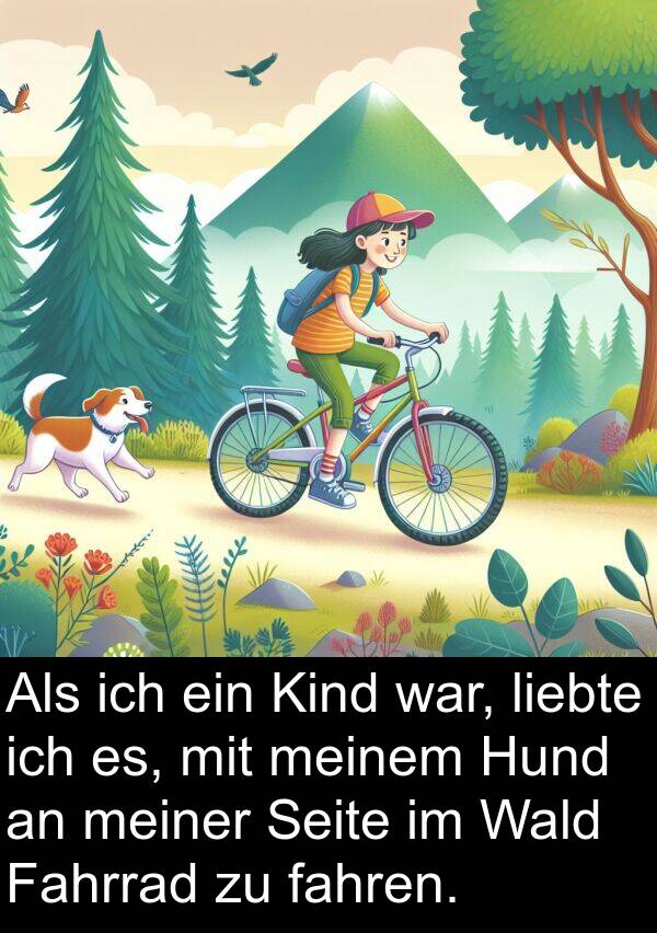 Kind: Als ich ein Kind war, liebte ich es, mit meinem Hund an meiner Seite im Wald Fahrrad zu fahren.