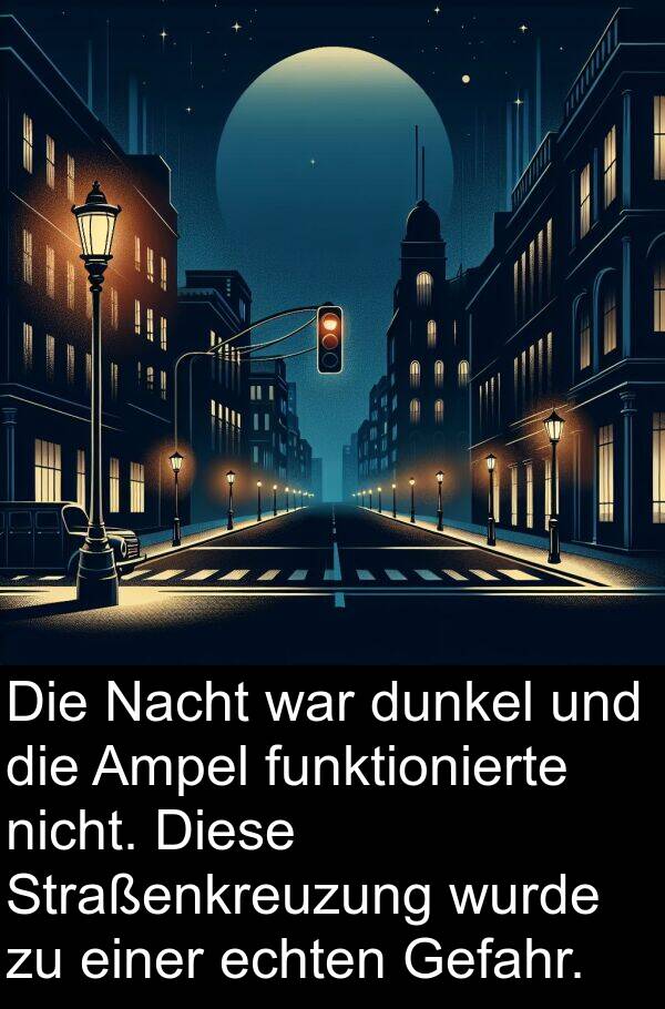 dunkel: Die Nacht war dunkel und die Ampel funktionierte nicht. Diese Straßenkreuzung wurde zu einer echten Gefahr.