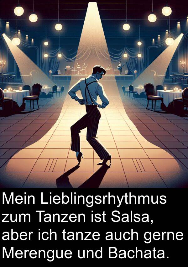 Tanzen: Mein Lieblingsrhythmus zum Tanzen ist Salsa, aber ich tanze auch gerne Merengue und Bachata.