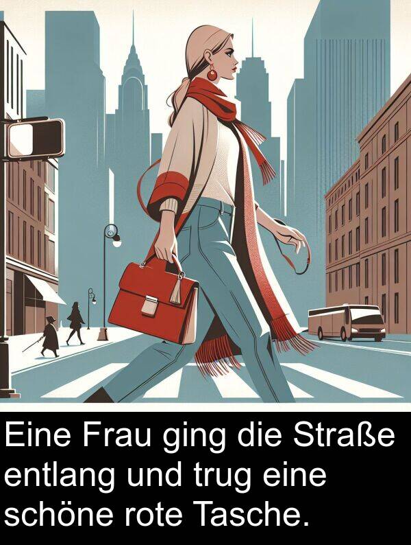 entlang: Eine Frau ging die Straße entlang und trug eine schöne rote Tasche.