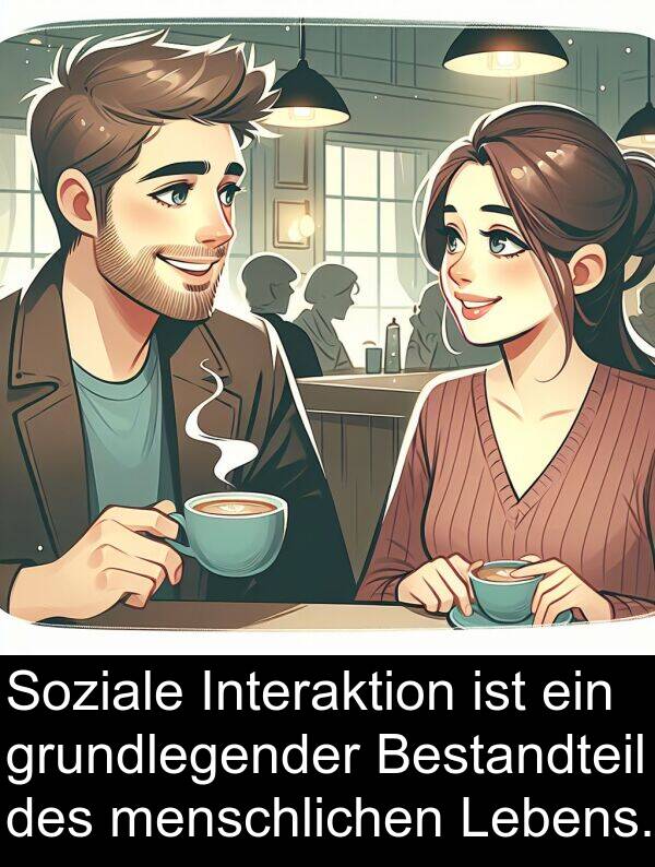 Interaktion: Soziale Interaktion ist ein grundlegender Bestandteil des menschlichen Lebens.