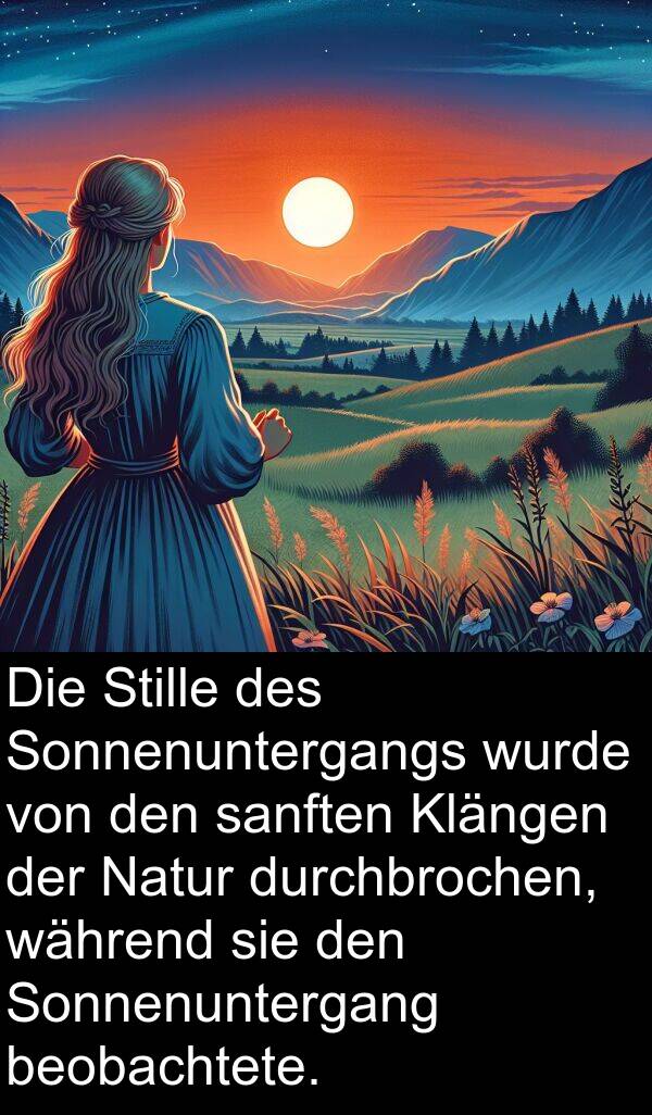 Klängen: Die Stille des Sonnenuntergangs wurde von den sanften Klängen der Natur durchbrochen, während sie den Sonnenuntergang beobachtete.