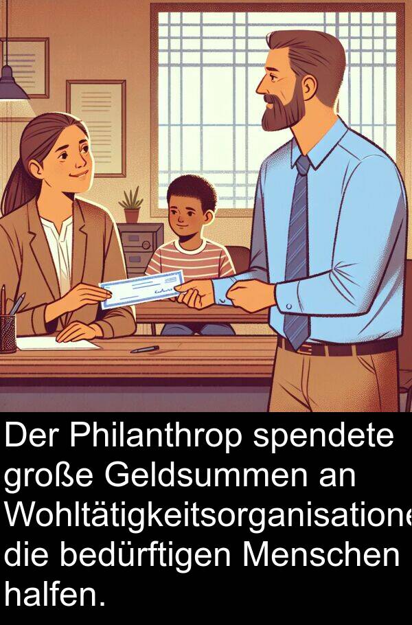 halfen: Der Philanthrop spendete große Geldsummen an Wohltätigkeitsorganisationen, die bedürftigen Menschen halfen.