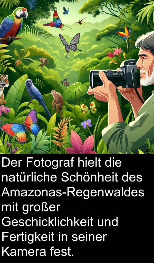 Kamera: Der Fotograf hielt die natürliche Schönheit des Amazonas-Regenwaldes mit großer Geschicklichkeit und Fertigkeit in seiner Kamera fest.