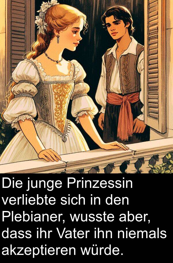 junge: Die junge Prinzessin verliebte sich in den Plebianer, wusste aber, dass ihr Vater ihn niemals akzeptieren würde.