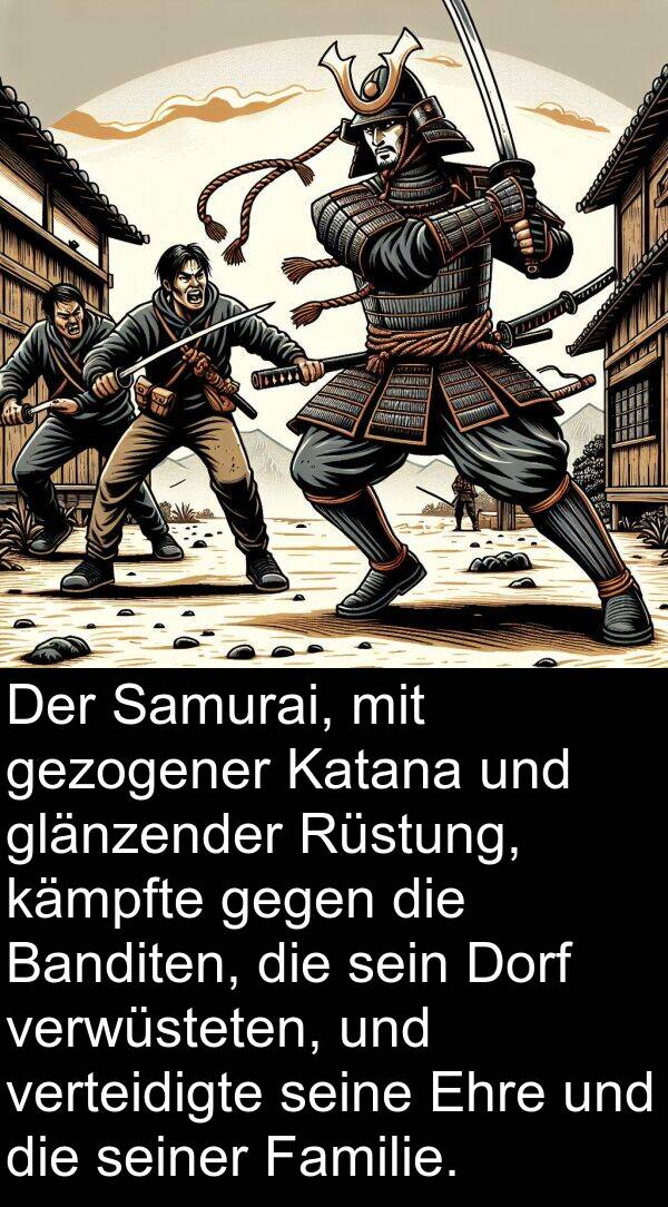 Ehre: Der Samurai, mit gezogener Katana und glänzender Rüstung, kämpfte gegen die Banditen, die sein Dorf verwüsteten, und verteidigte seine Ehre und die seiner Familie.