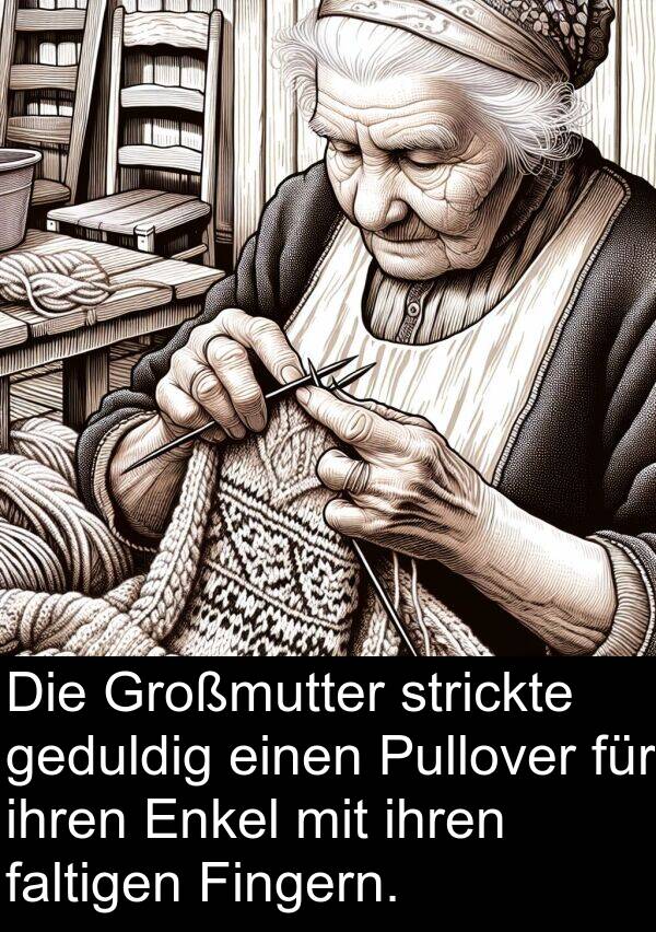 ihren: Die Großmutter strickte geduldig einen Pullover für ihren Enkel mit ihren faltigen Fingern.