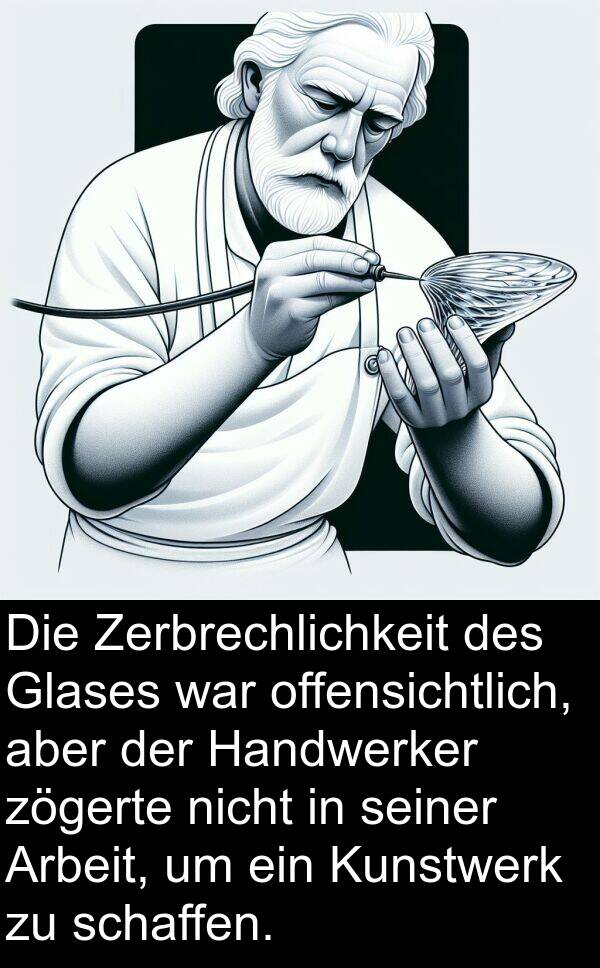 schaffen: Die Zerbrechlichkeit des Glases war offensichtlich, aber der Handwerker zögerte nicht in seiner Arbeit, um ein Kunstwerk zu schaffen.