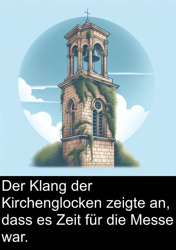 Klang: Der Klang der Kirchenglocken zeigte an, dass es Zeit für die Messe war.