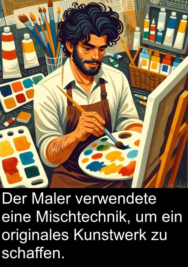 originales: Der Maler verwendete eine Mischtechnik, um ein originales Kunstwerk zu schaffen.