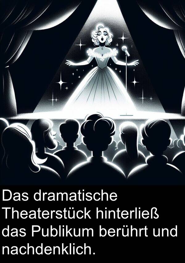 nachdenklich: Das dramatische Theaterstück hinterließ das Publikum berührt und nachdenklich.