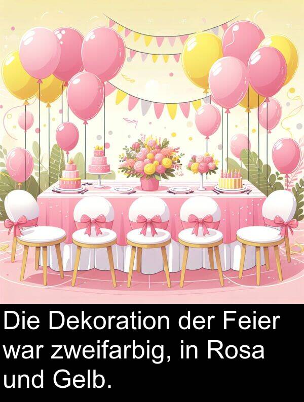 Dekoration: Die Dekoration der Feier war zweifarbig, in Rosa und Gelb.