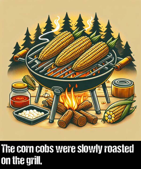 grill: The corn cobs were slowly roasted on the grill.