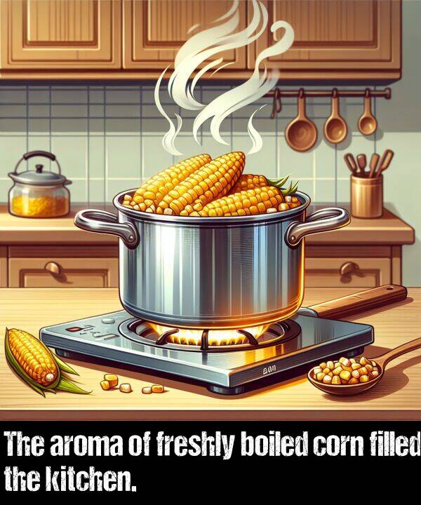 freshly: The aroma of freshly boiled corn filled the kitchen.