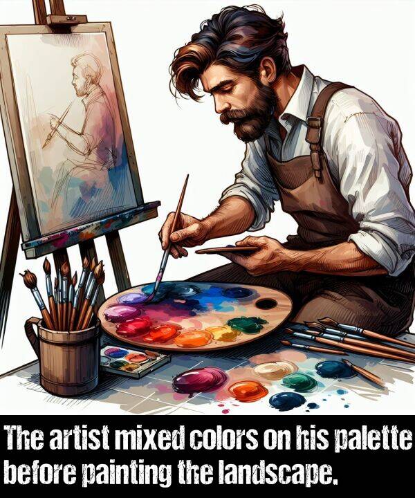 landscape: The artist mixed colors on his palette before painting the landscape.