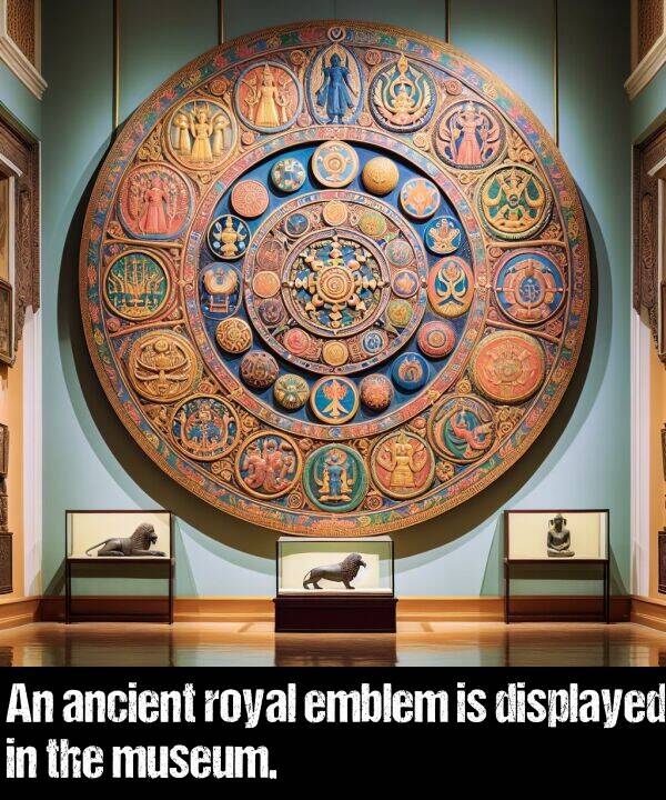 displayed: An ancient royal emblem is displayed in the museum.