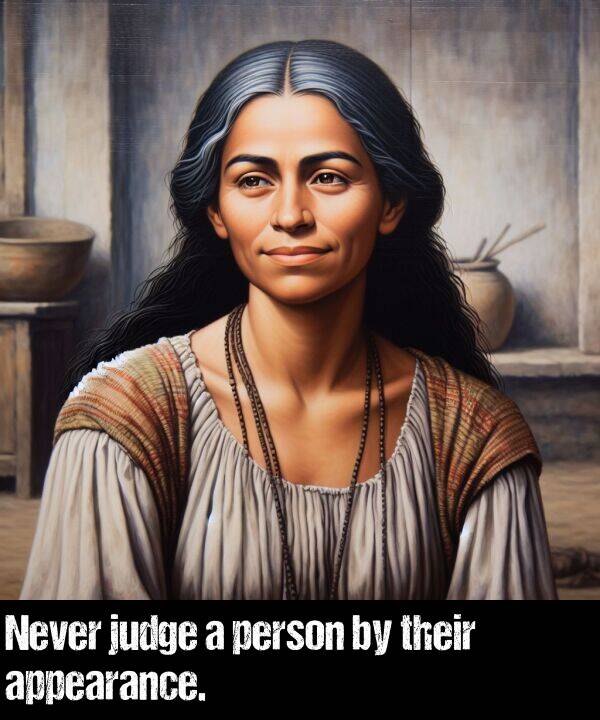 their: Never judge a person by their appearance.